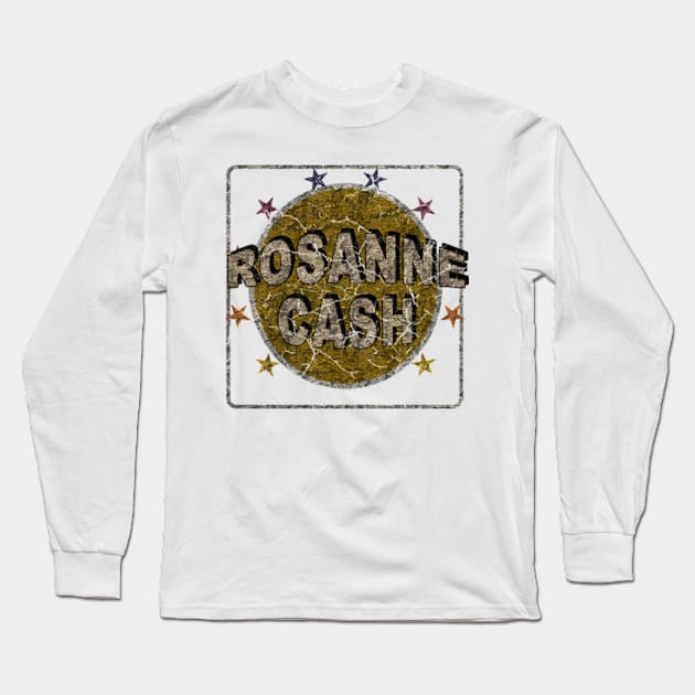 Rosanne Cash 19 design happen Long Sleeve T-Shirt by Rohimydesignsoncolor